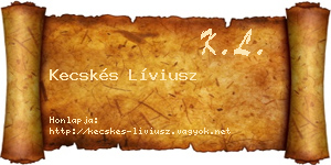 Kecskés Líviusz névjegykártya